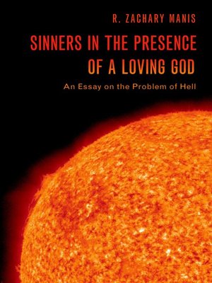 cover image of Sinners in the Presence of a Loving God